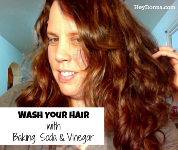 Wash Your Hair With Baking Soda and Vinegar - Hey Donna