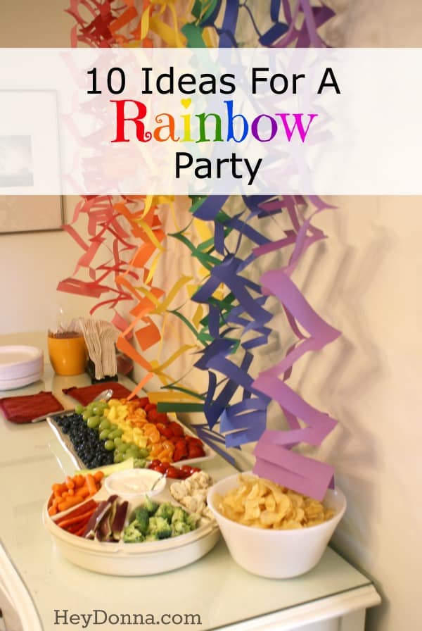 10-ideas-for-a-rainbow-party-hey-donna