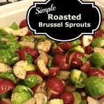 Roasted Brussel Sprout Recipe
