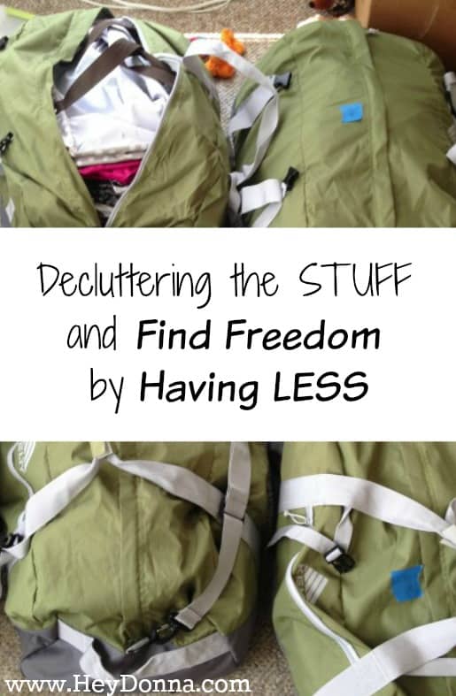 Decluttering the STUFF and Find Freedom by Having LESS