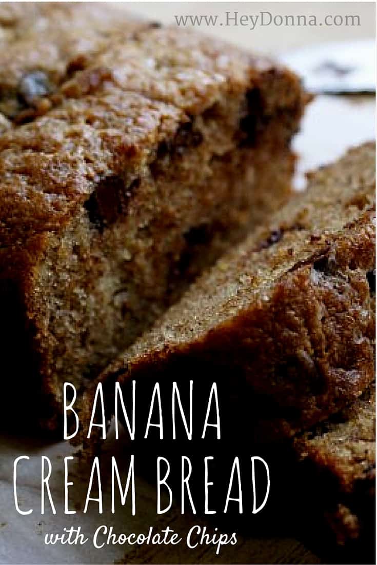 Banana Cream Bread Recipe with Chocolate Chips - Hey Donna