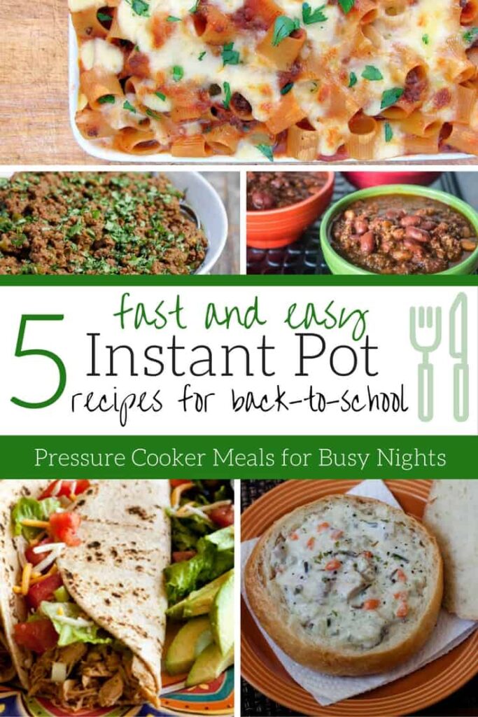 5 Quick & Easy Instant Pot Recipes for Back to School - Hey Donna