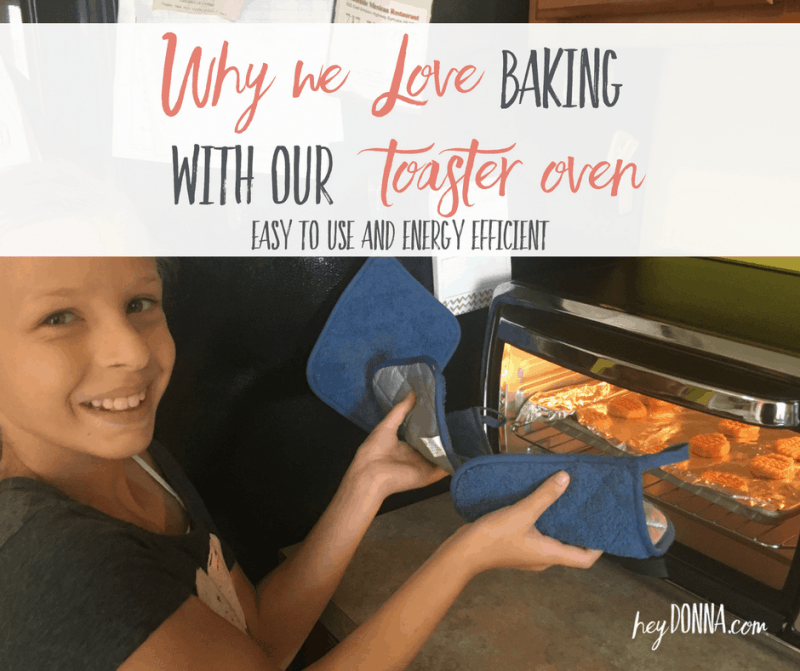 We love baking with our toaster oven