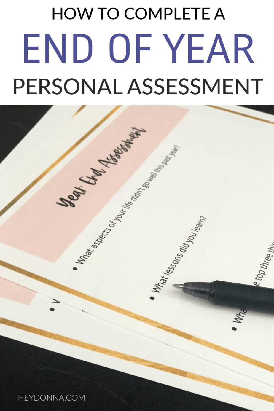 How to Do a Personal YearEnd Review Plus Free Worksheet Hey Donna