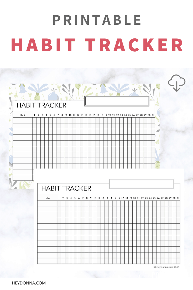 Habit Tracker Printables | Hey Donna