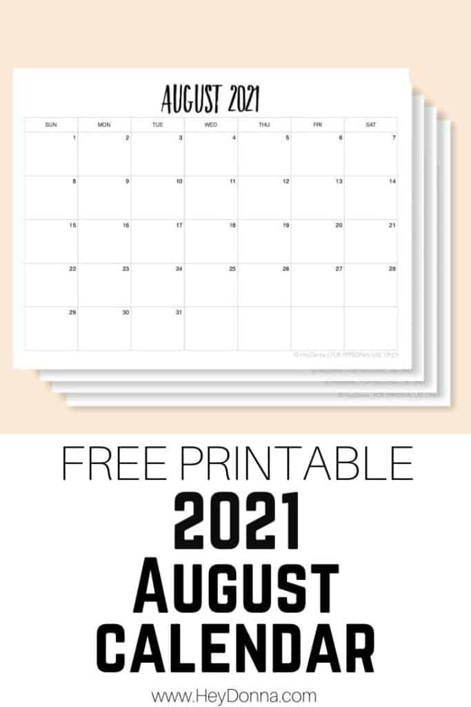 printable august 2021 calendar hey donna