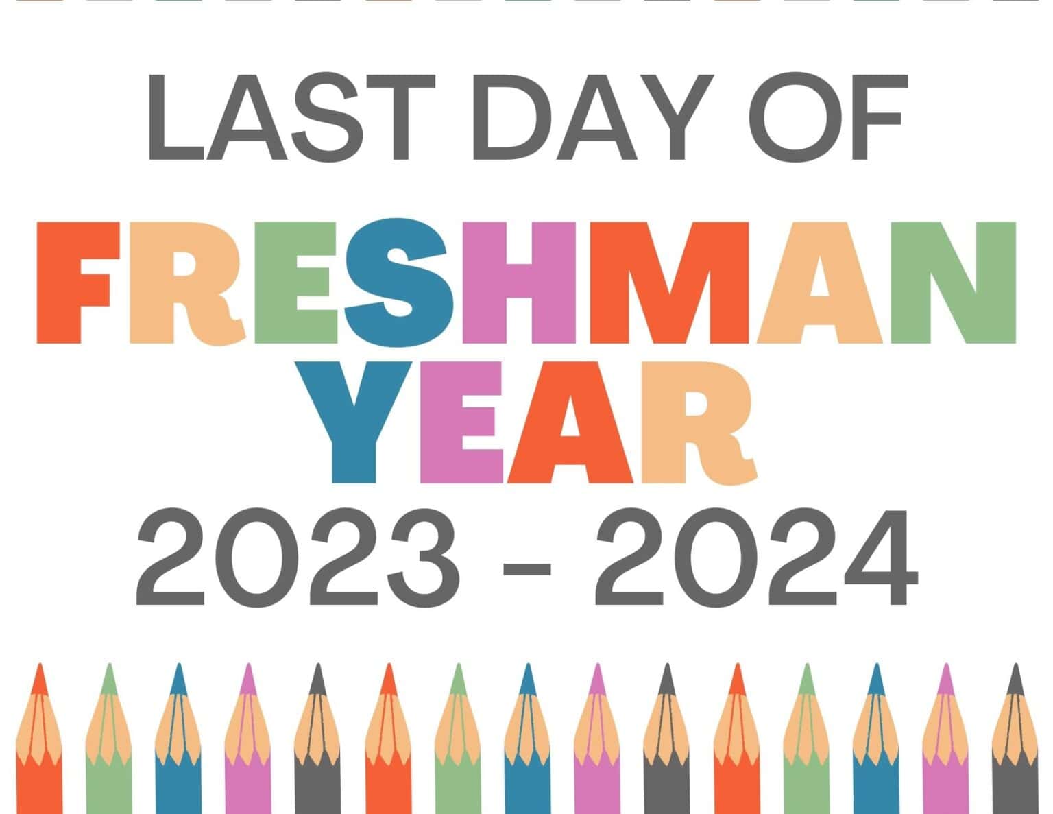 printable-last-day-of-school-sign-free-2023-2024-hey-donna