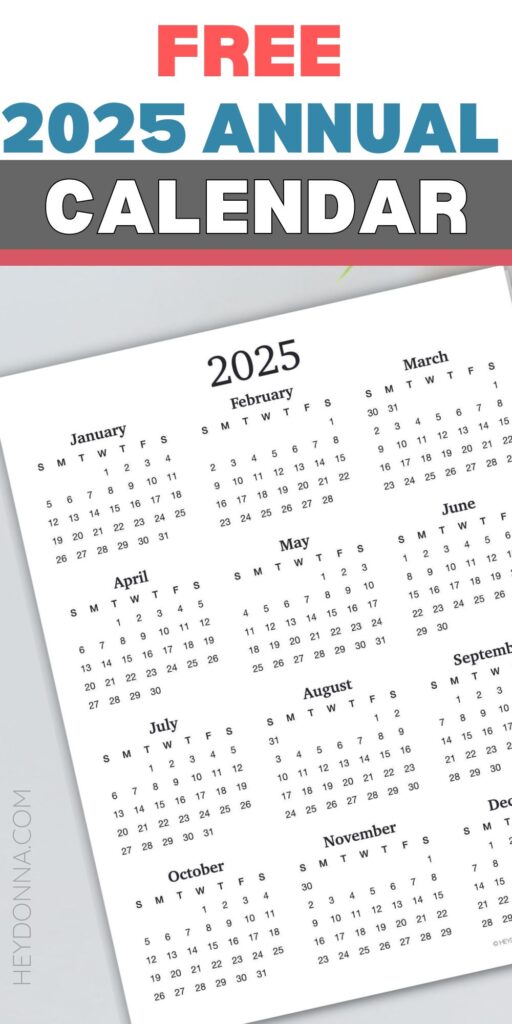 Free 2025 Annual Calendar Printable