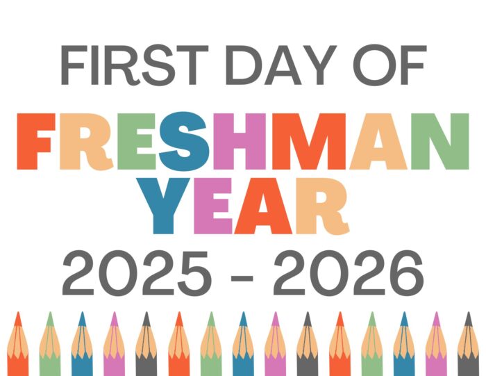 First Day of School Sign for freshman