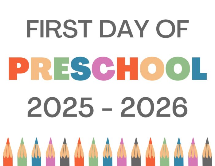 Preschool First Day of School Sign
