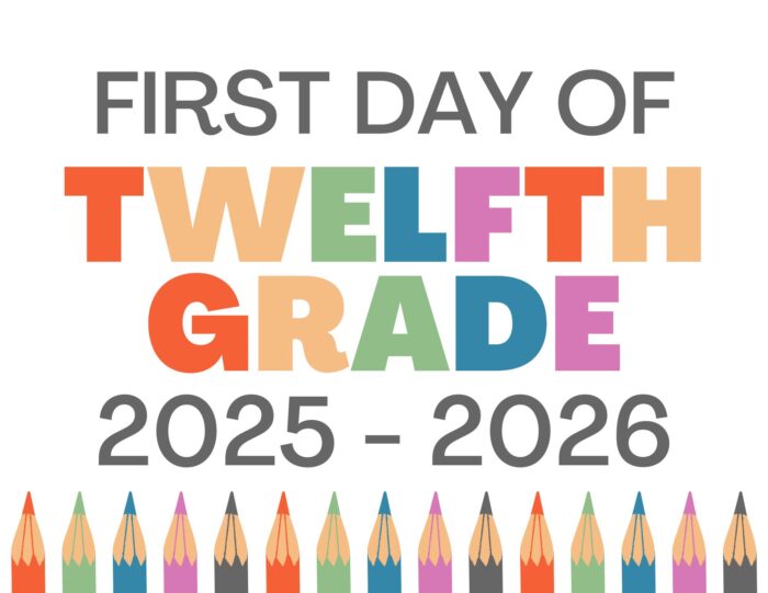 Printable Twelfth Grade First Day of School Sign