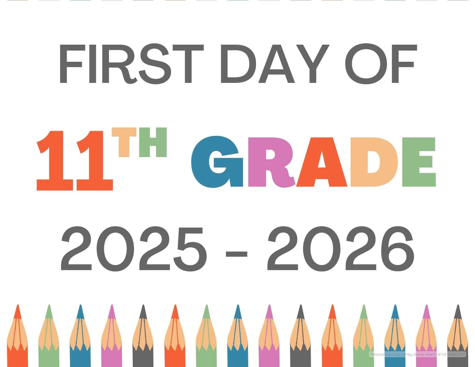 Printable First Day of 11th grade sign