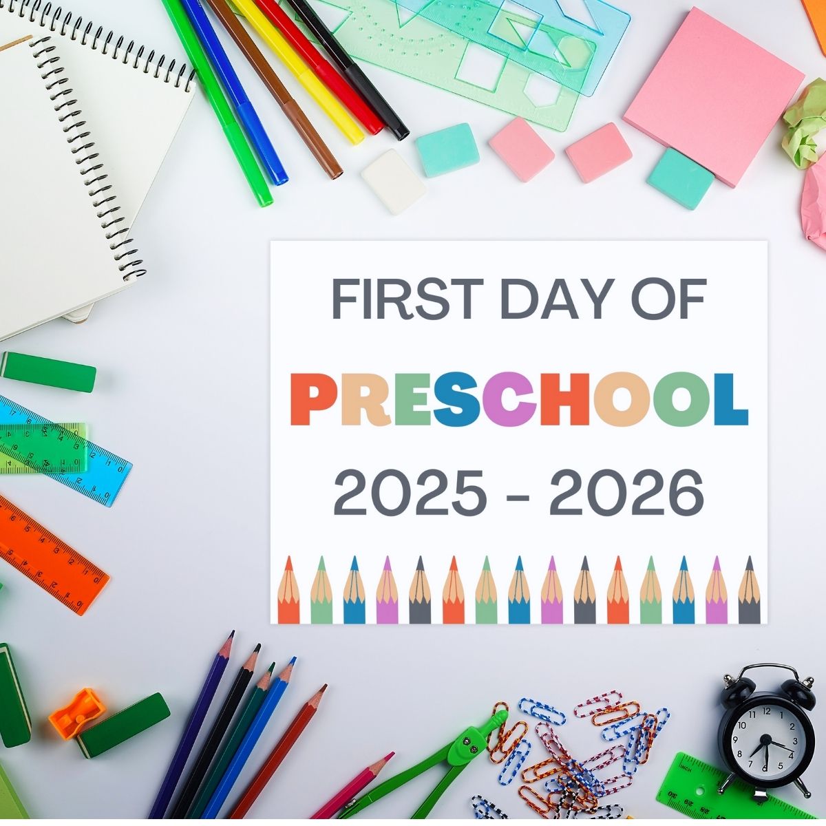 Free Printable First Day of signs for Preschool