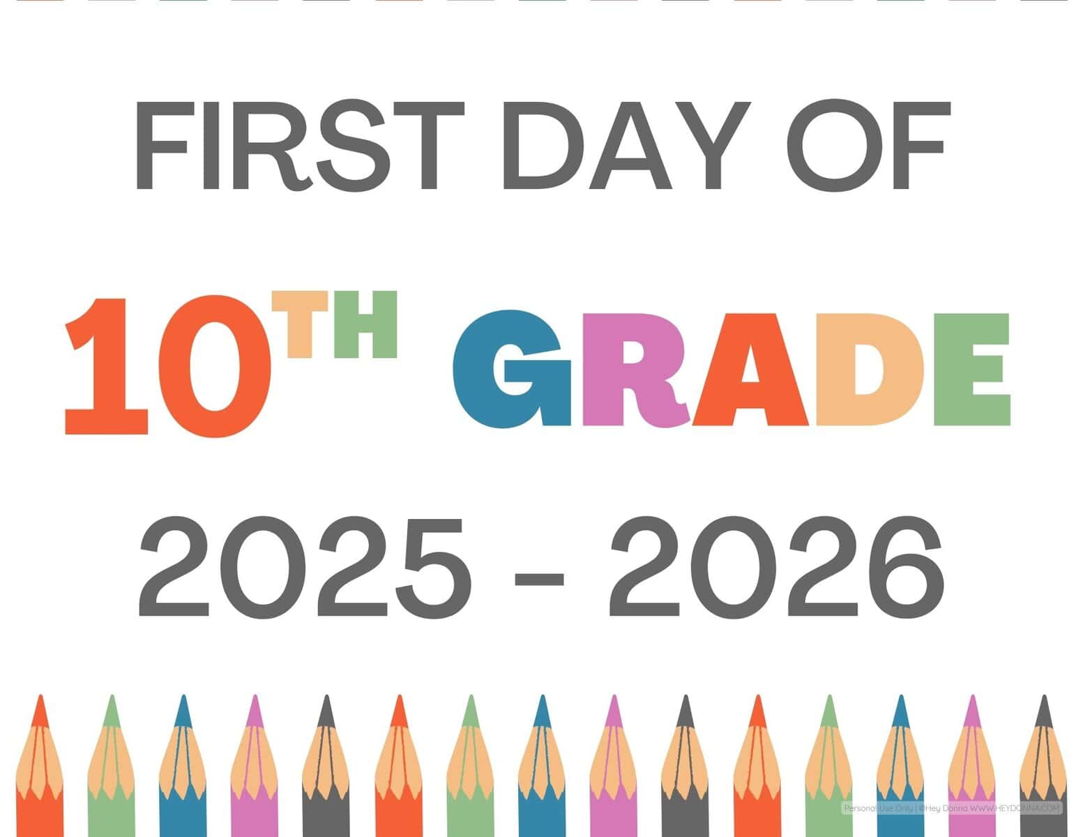 Free Printable First Day of 10th grade sign