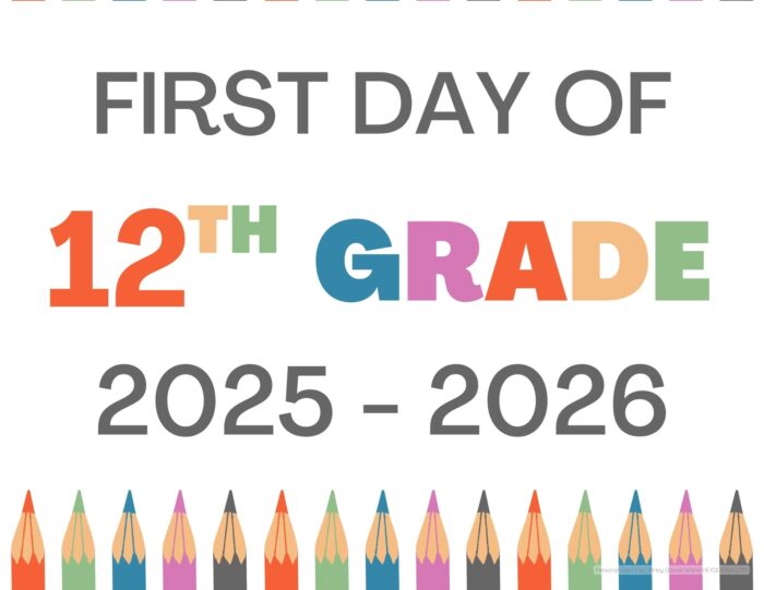 Printable First Day of 12th grade sign