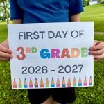 Printable First Day of School Signs